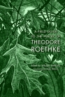 A Field Guide to the Poetry of Theodore Roethke Cover Image