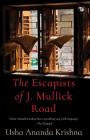 The Escapists of J. Mullick Road Cover Image