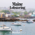 2023 Maine Lobstering Calendar By Down East Magazine Cover Image