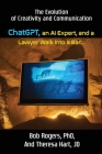 ChatGPT, an AI Expert, and a Lawyer Walk Into a Bar... By Rogers, Theresa Hart Cover Image