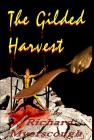 The Gilded Harvest Cover Image