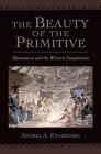 The Beauty of the Primitive: Shamanism and the Western Imagination By Andrei A. Znamenski Cover Image