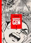 Barefoot Gen Volume 1: Hardcover Edition: A Cartoon Story of Hiroshima By Keiji Nakazawa Cover Image