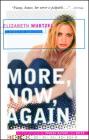 More, Now, Again: A Memoir of Addiction By Elizabeth Wurtzel Cover Image