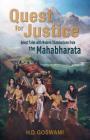 Quest for Justice: Select Tales with Modern Illuminations from the Mahabharata By H. D. Goswami Cover Image