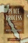Peace Process: American Diplomacy and the Arab-Israeli Conflict Since 1967 Cover Image