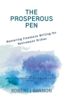 The Prosperous Pen: Mastering Freelance Writing for Retirement Riches Cover Image