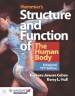 Memmler's Structure & Function of the Human Body, Enhanced Edition By Barbara Janson Cohen, Kerry L. Hull Cover Image