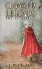 Cloaked Legends: The Patriarch Cover Image