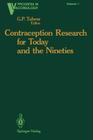 Contraception Research for Today and the Nineties: Progress in Birth Control Vaccines (Progress in Vaccinology #1) Cover Image