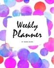 Weekly Planner (8x10 Softcover Log Book / Tracker / Planner) Cover Image