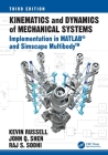 Kinematics and Dynamics of Mechanical Systems: Implementation in MATLAB(R) and Simscape Multibody(TM) Cover Image