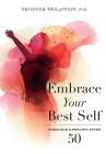 Embrace Your Best Self: Fabulous & Healthy After 50 Cover Image