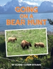 Going on a Bear Hunt By Elaine Corum Strawn Cover Image