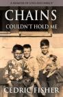Chains Couldn't Hold Me Cover Image