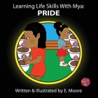 Learning Life Skills with Mya: Pride Cover Image