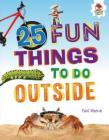 25 Fun Things to Do Outside Cover Image