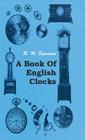 A Book of English Clocks Cover Image