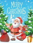 Merry Christmas Activity Book for Kids: Ages 6-12 Cover Image