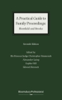 A Practical Guide to Family Proceedings: Blomfield and Brooks (Bloomsbury Family Law) Cover Image