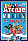 Archie: Modern Classics Vol. 1 (The Best of Archie Comics) Cover Image