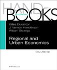 Handbook of Regional and Urban Economics: Volume 5b (Handbook of Regional & Urban Economics #5) Cover Image