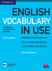 English Vocabulary in Use Pre-Intermediate and Intermediate Book with Answers and Enhanced eBook: Vocabulary Reference and Practice By Stuart Redman, Lynda Edwards Cover Image