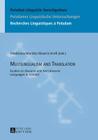 Multilingualism and Translation: Studies on Slavonic and Non-Slavonic Languages in Contact (Potsdam Linguistic Investigations / Potsdamer Linguistische #17) Cover Image