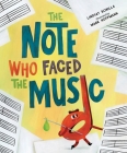 The Note Who Faced the Music By Lindsay Bonilla, Mark Hoffmann (Illustrator) Cover Image