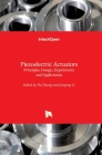 Piezoelectric Actuators: Principles, Design, Experiments and Applications Cover Image