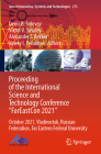 Proceeding of the International Science and Technology Conference FareastСon 2021: October 2021, Vladivostok, Russian Federation, Far Eastern Fe (Smart Innovation #275) By Denis B. Solovev (Editor), Viktor V. Savaley (Editor), Alexander T. Bekker (Editor) Cover Image