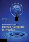 Research Methods for Human-Computer Interaction By Paul Cairns (Editor), Anna L. Cox (Editor) Cover Image