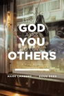 How God Asks You To Love Others: A Field Manual Cover Image