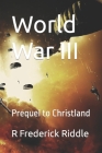 World War III: Prequel to Christland Cover Image
