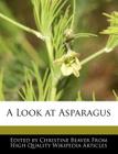 A Look at Asparagus Cover Image