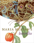 Maria Merian's Butterflies By Kate Heard Cover Image