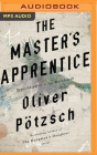 The Master's Apprentice: A Retelling of the Faust Legend Cover Image