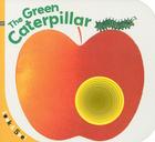 Look & See: The Green Caterpillar (Look & See!) Cover Image