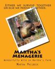 Martha's Menagerie: Wonderfully Wild on Martha's Farm By Martha Philbeck Cover Image