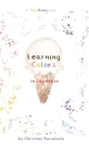 Learning Colors in Japanese By Christine Kawabata Cover Image