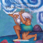 Pangu Creates the World (Chinese Myths and Legends) Cover Image