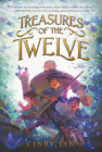 Treasures of the Twelve By Cindy Lin Cover Image