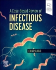 A Case-Based Review of Infectious Disease Cover Image