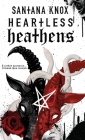Heartless Heathens Cover Image