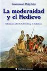 La modernidad y el Medievo: Reflexiones sobre la Subversión y el feudalismo Cover Image