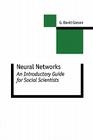 Neural Networks: An Introductory Guide for Social Scientists (New Technologies for Social Research) Cover Image