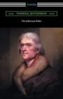 The Jefferson Bible By Thomas Jefferson, Cyrus Adler (Introduction by) Cover Image