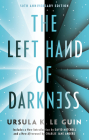 The Left Hand of Darkness: 50th Anniversary Edition By Ursula K. Le Guin, David Mitchell (Foreword by), Charlie Jane Anders (Afterword by) Cover Image