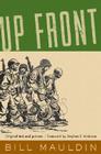 Up Front By Bill Mauldin, Stephen E. Ambrose (Foreword by) Cover Image