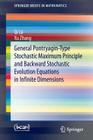 General Pontryagin-Type Stochastic Maximum Principle and Backward Stochastic Evolution Equations in Infinite Dimensions (Springerbriefs in Mathematics) Cover Image